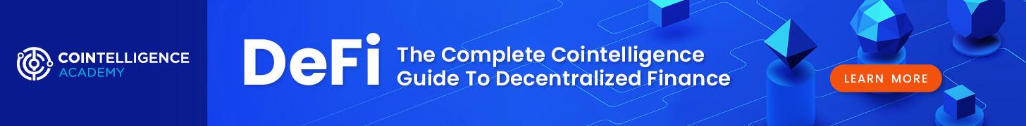 Cointelligence Guide to Decentralized Finance (DeFi)